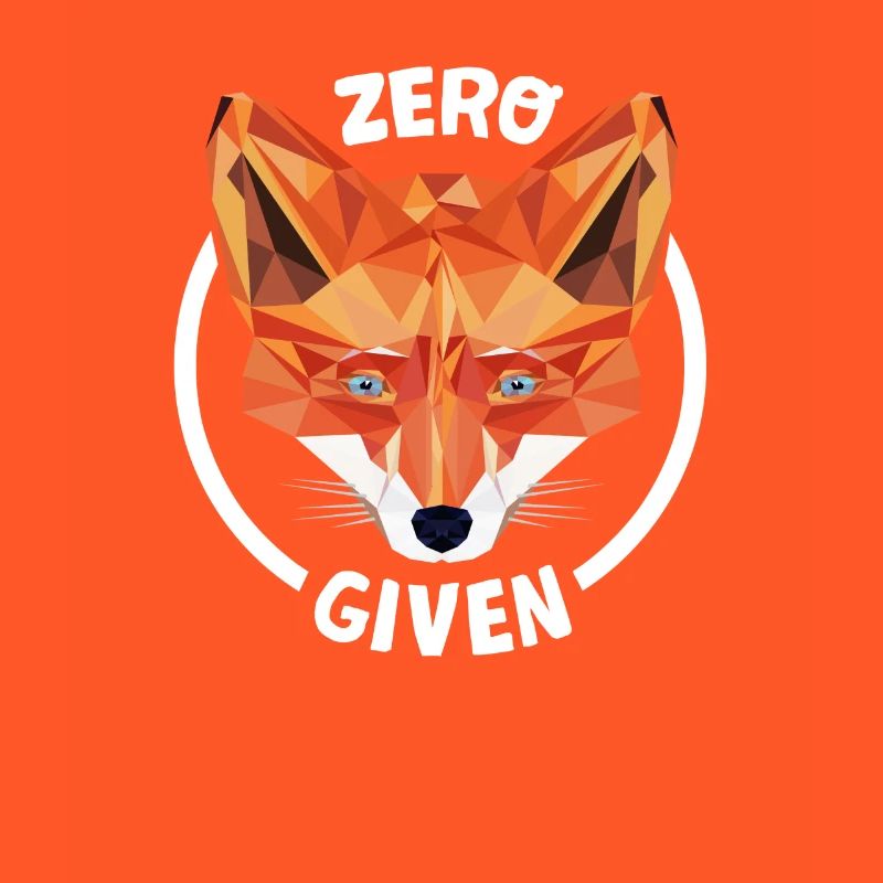 Fuchs Low Poly Design Spruch: Zero Fucks Given