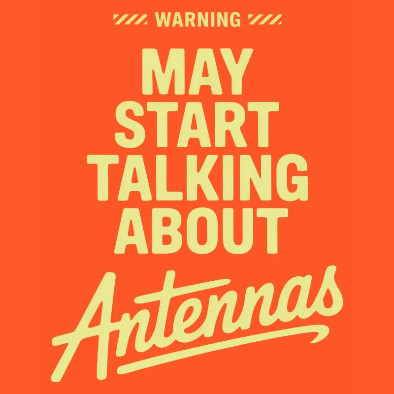 May Start Talking About Antennas