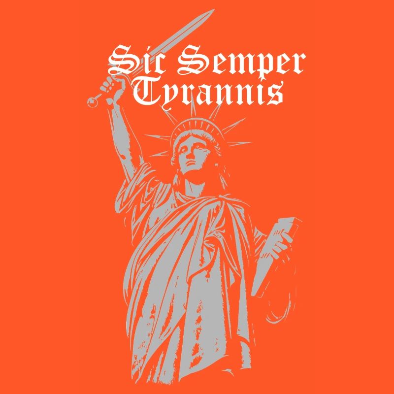 Sic Semper Tyrannis, Statue de la Liberté avec épée