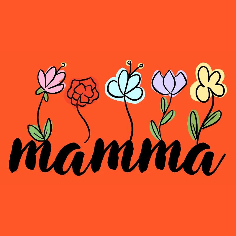 Mamma - Blumen Muttertag Mutter