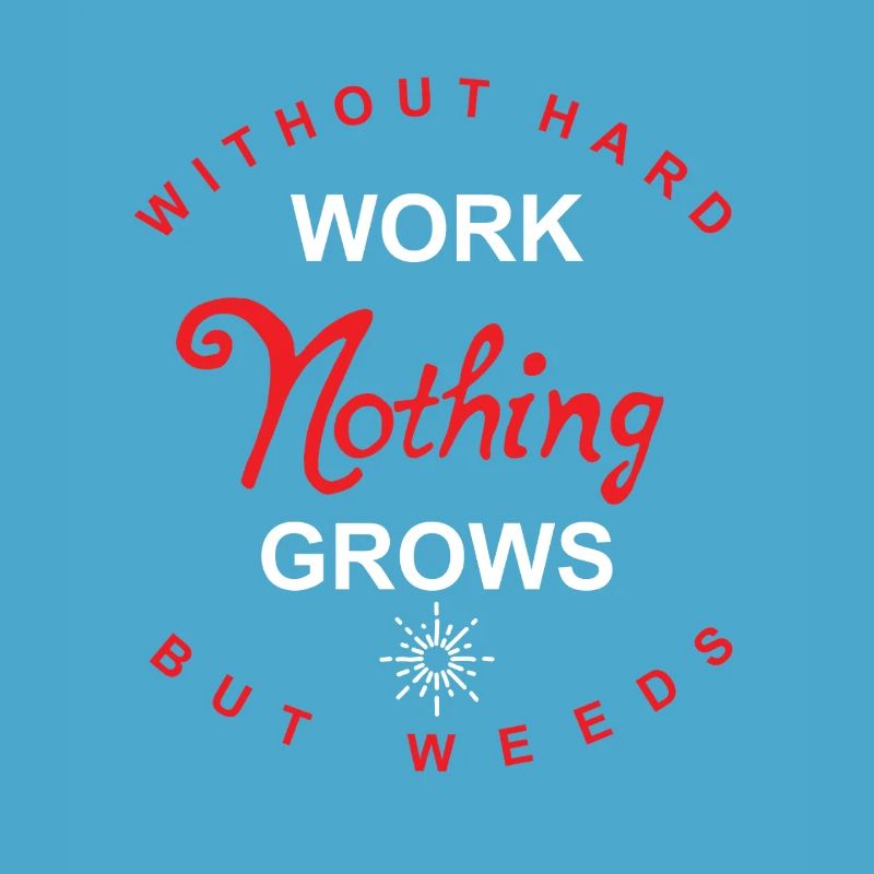 without hard work...