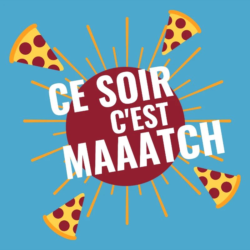 Ce soir c'est Maatch Pizza