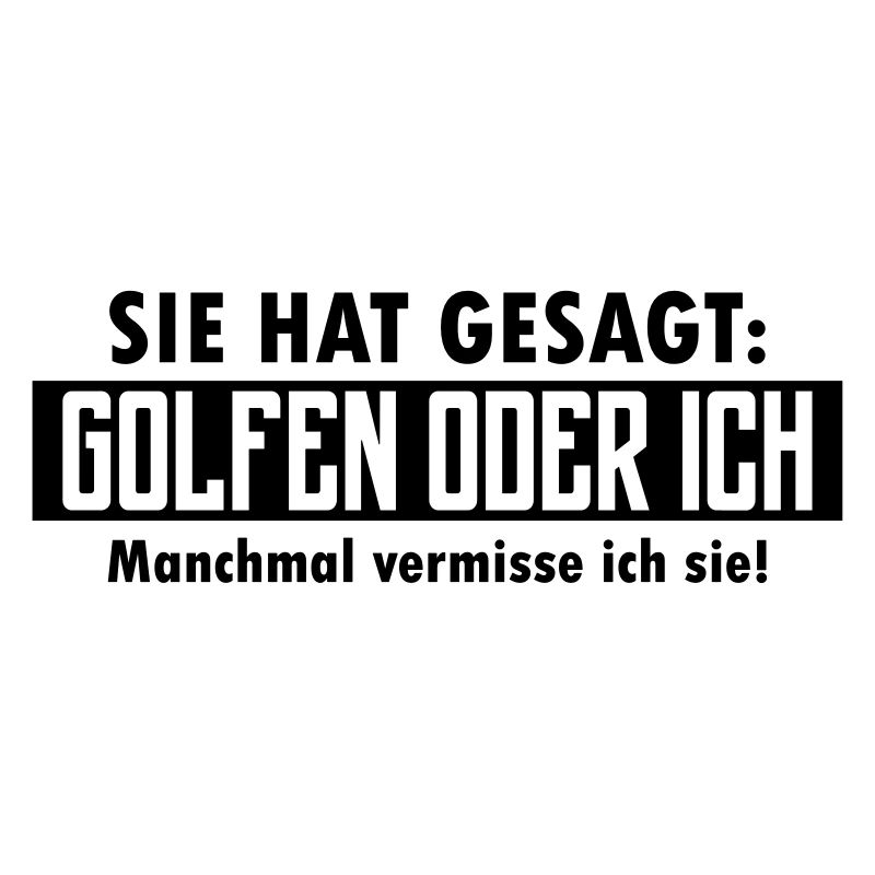 golfen oder ich