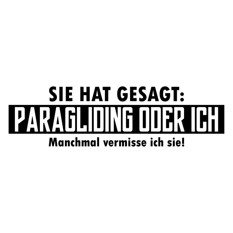 paragliding oder ich