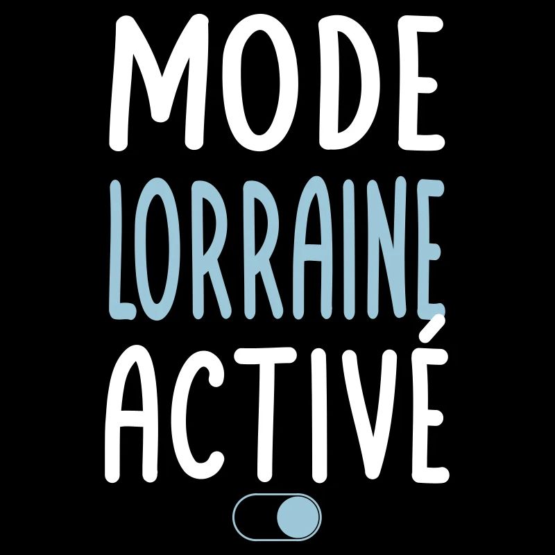 Mode Lorraine Activé - Idée Cadeau
