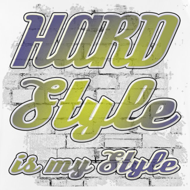 HARDSTYLE is my Style