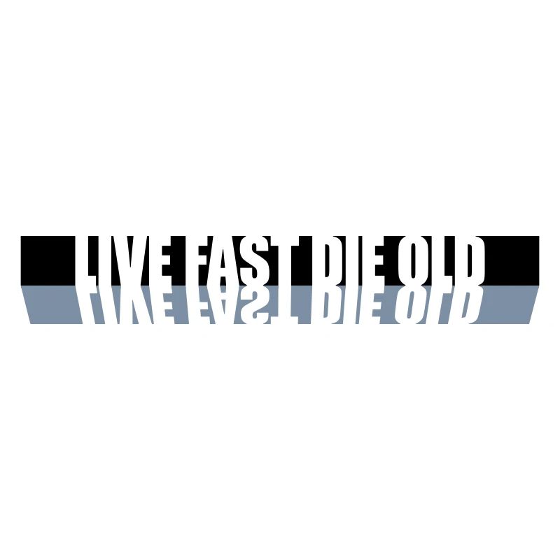 Live Fast Die