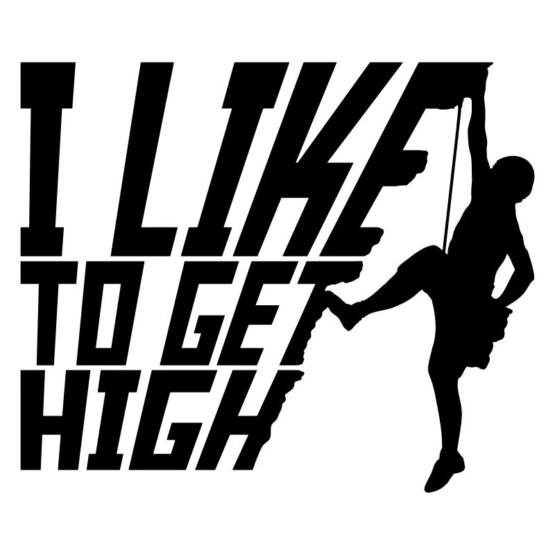 like to get high
