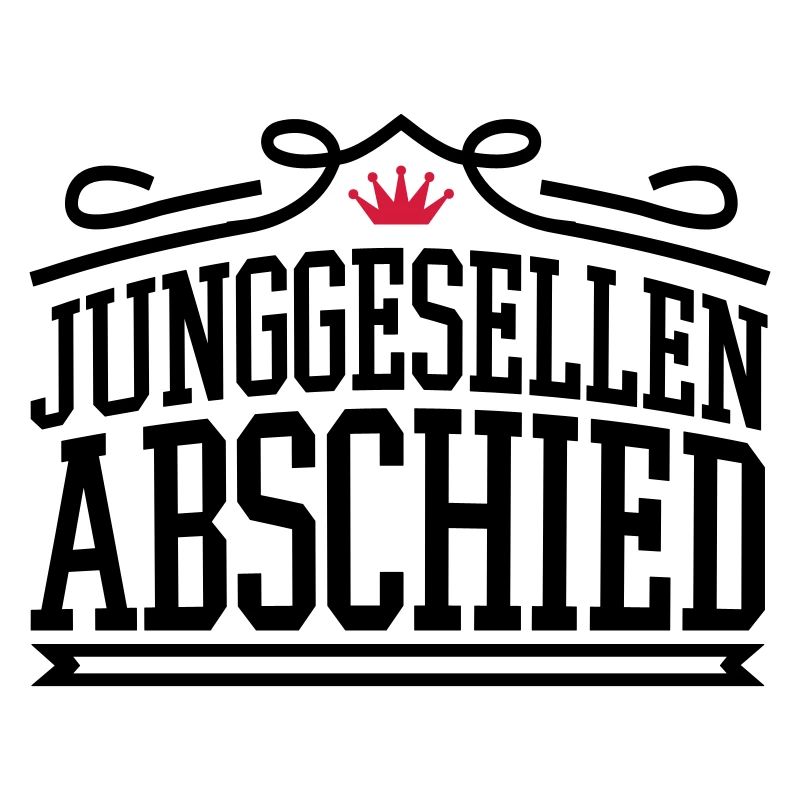 Junggesellen Abschied