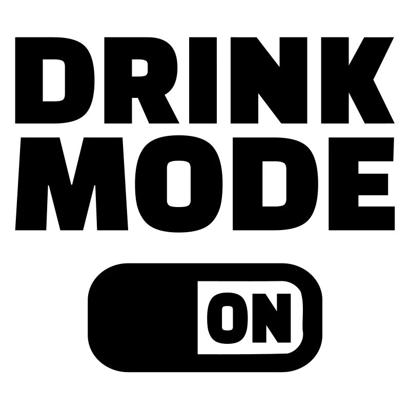 Drink Mode on