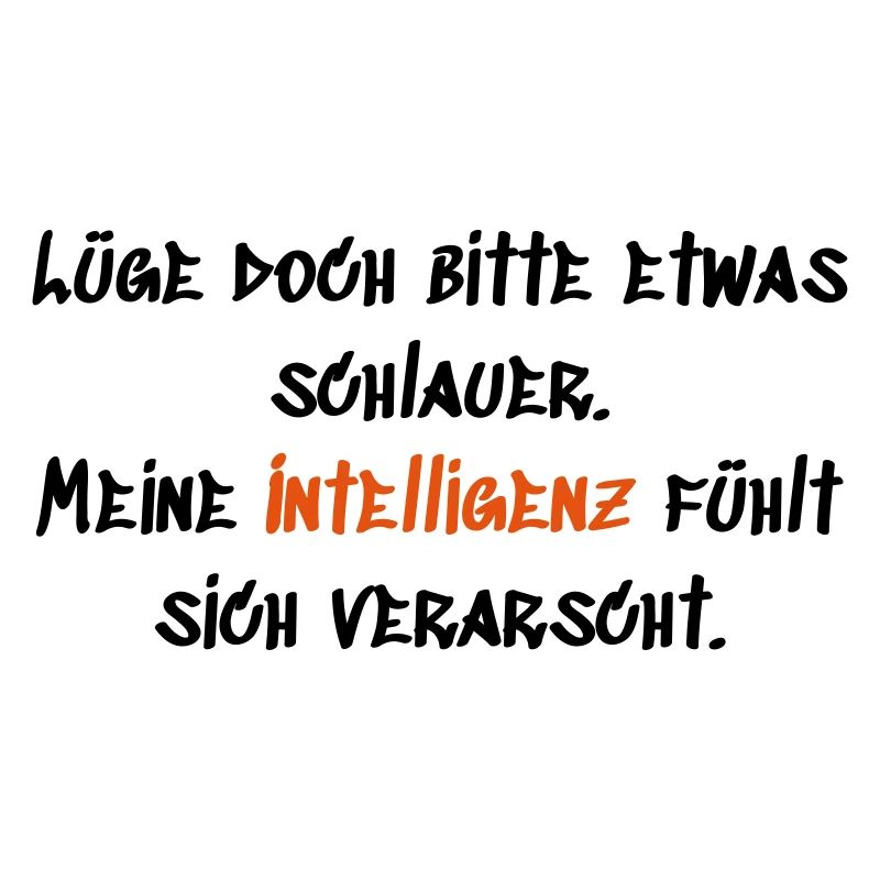 Lüg bitte schlauer