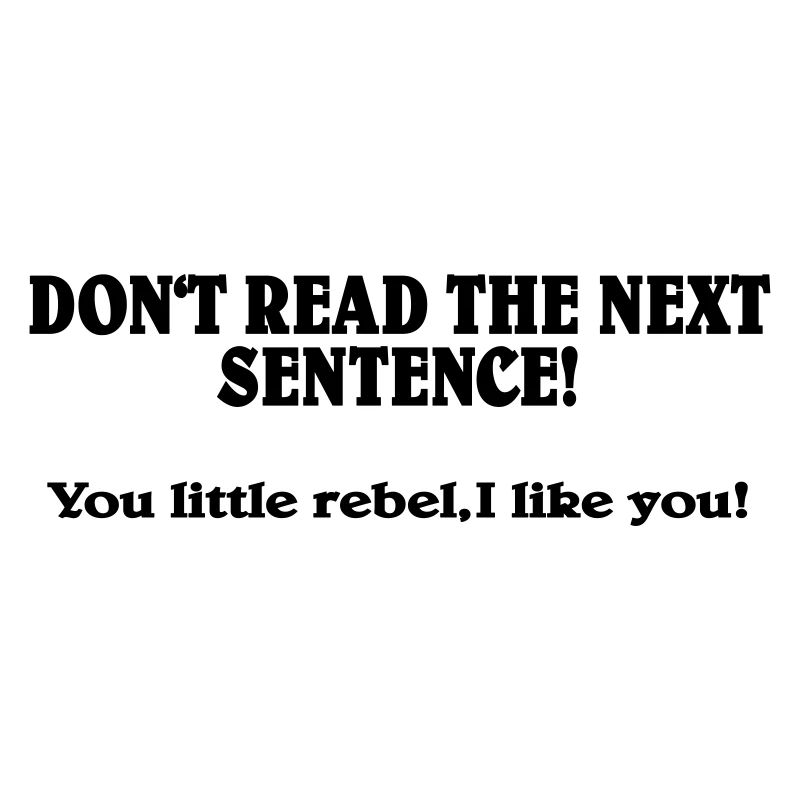Don't read the next Sentence!