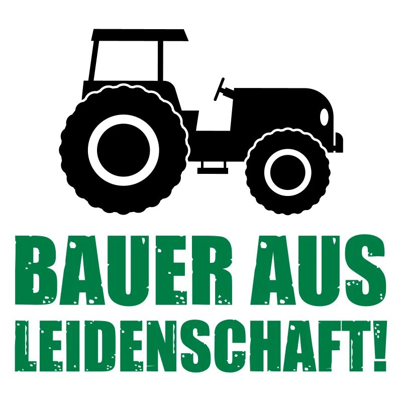 bauer aus leidenschaft