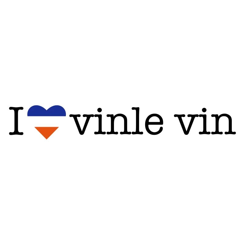I love vinle vin