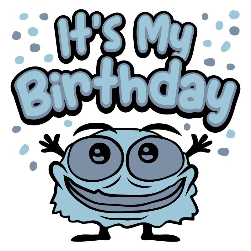 C’est mon anniversaire