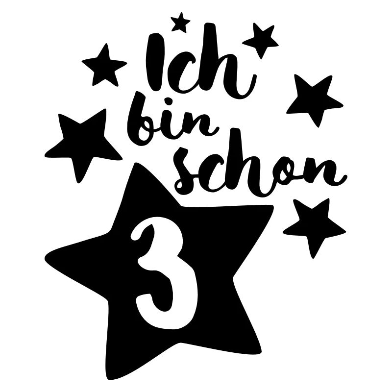 Ich bin schon Drei!