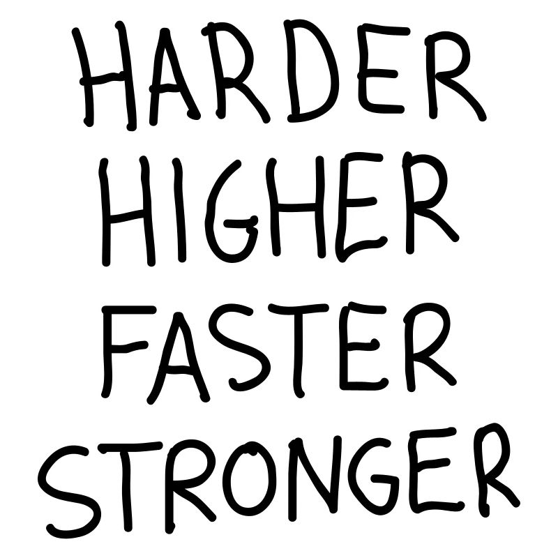 Difficile Faster Stronger supérieur