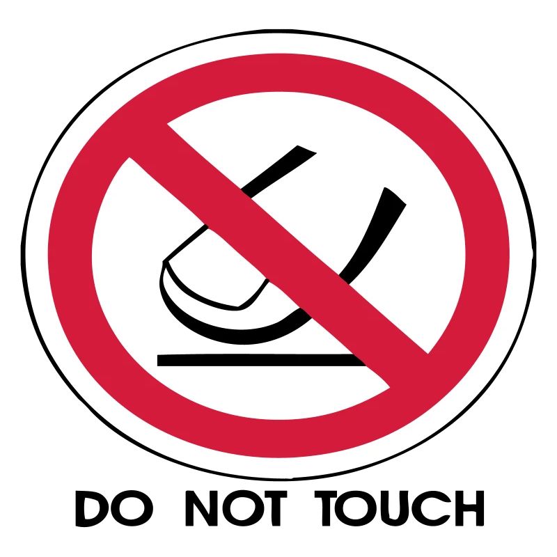 Do Not Touch