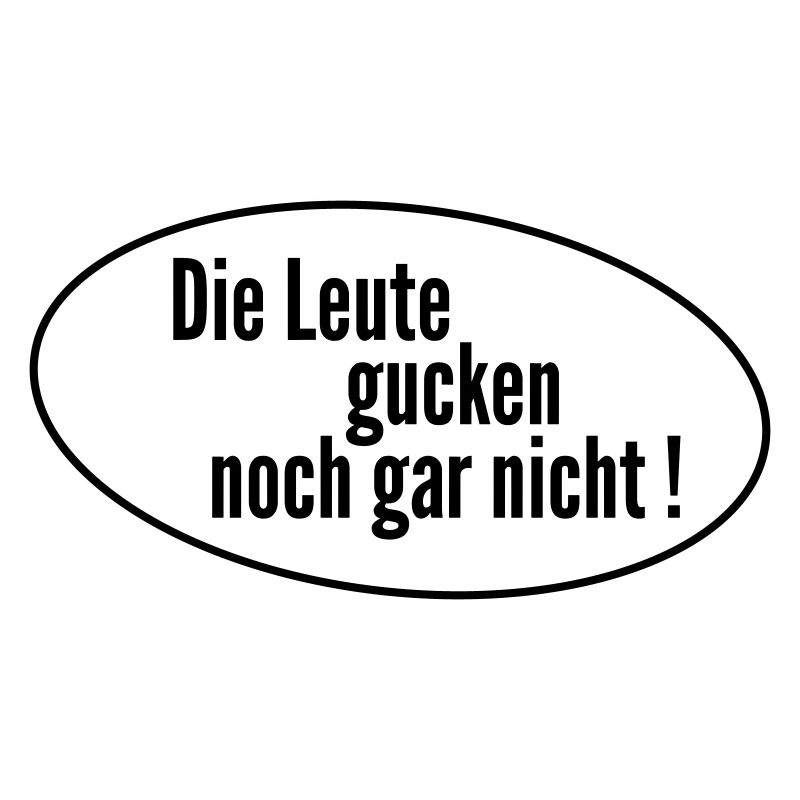 Die Leute gucken
