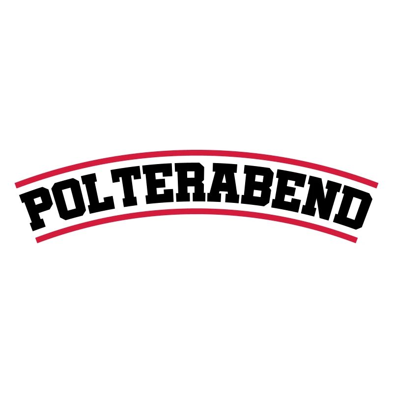 Polterabend Junggesellenabschied