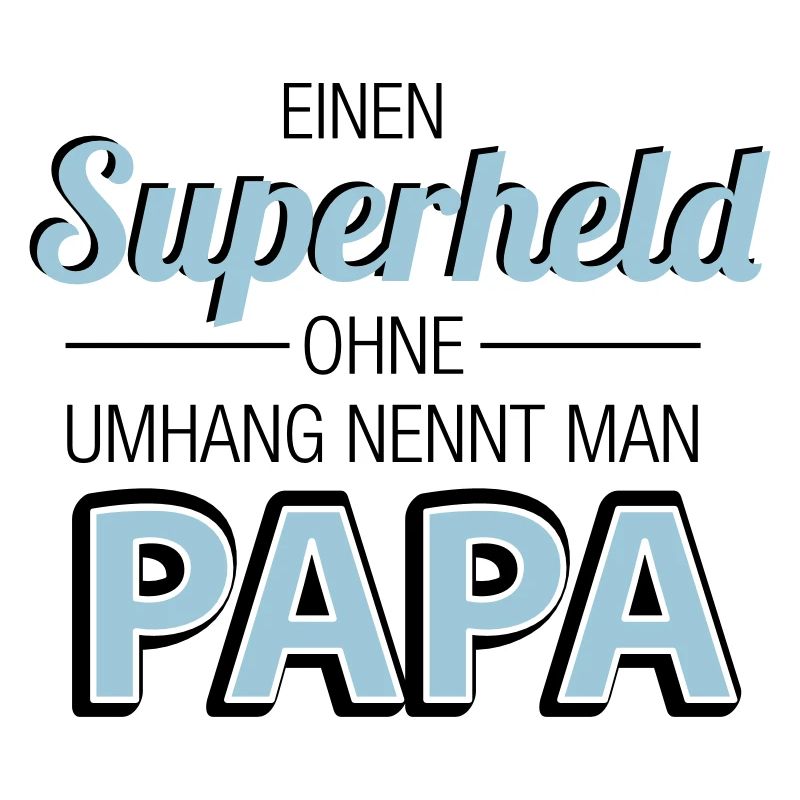 Superheld Papa