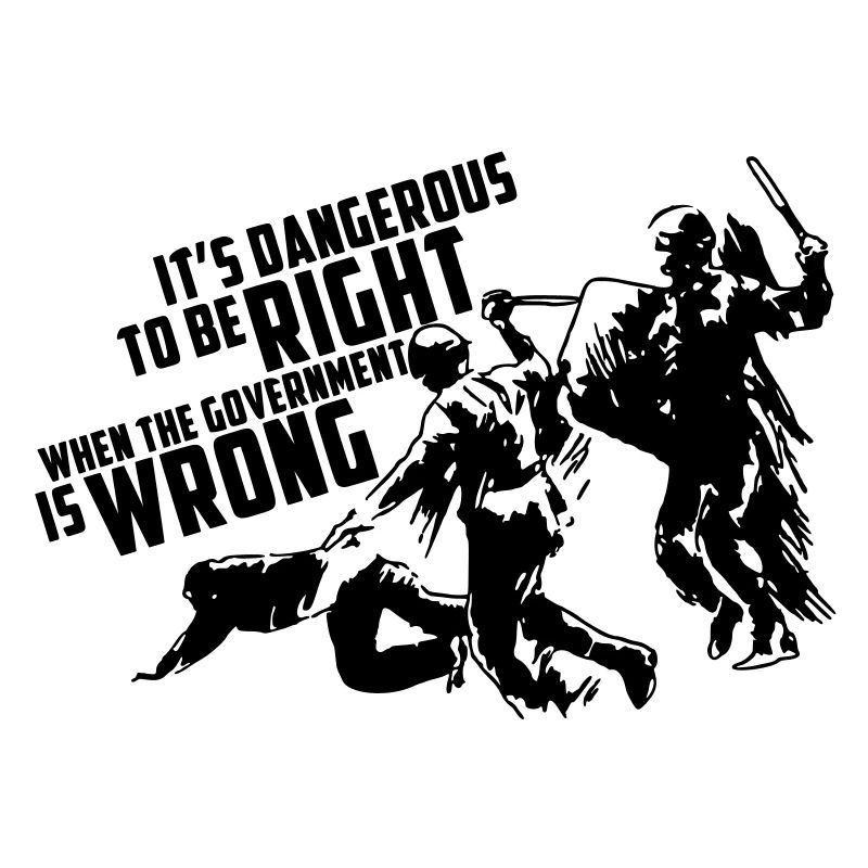 It's dangerous to be right