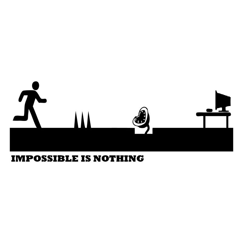 Impossible Is Nothing