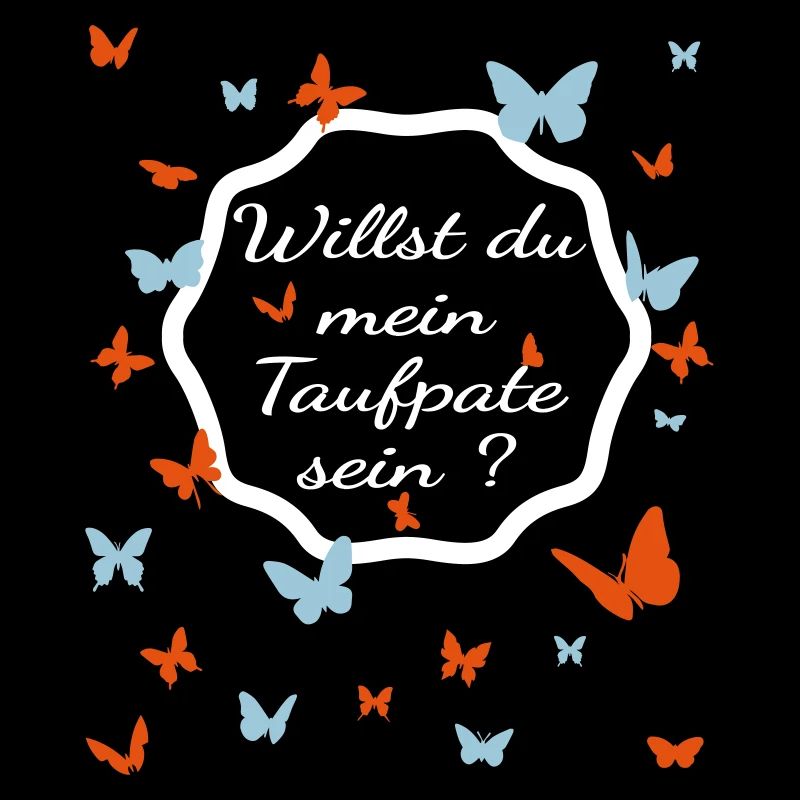 Willst du mein Taufpate sein ? - Taufpate werden