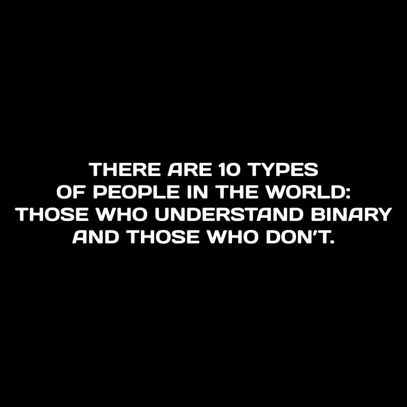 NERD HUMOR: Binary Humor