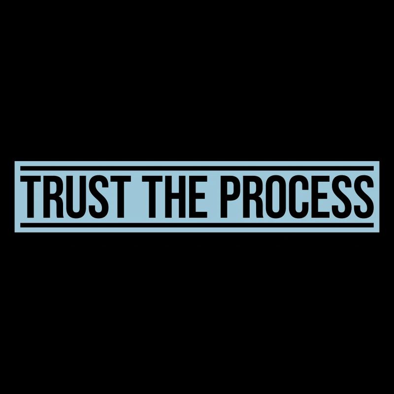 faire confiance au processus Devis