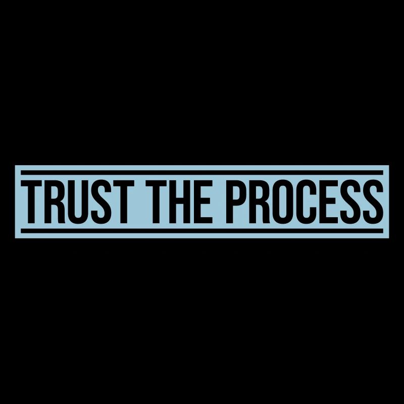 faire confiance au processus Devis