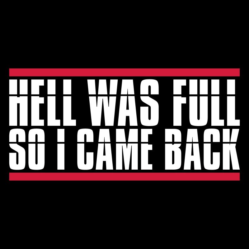 hell was full Zitat