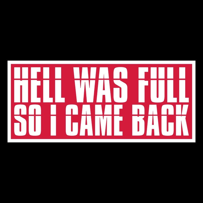 hell was full Zitat