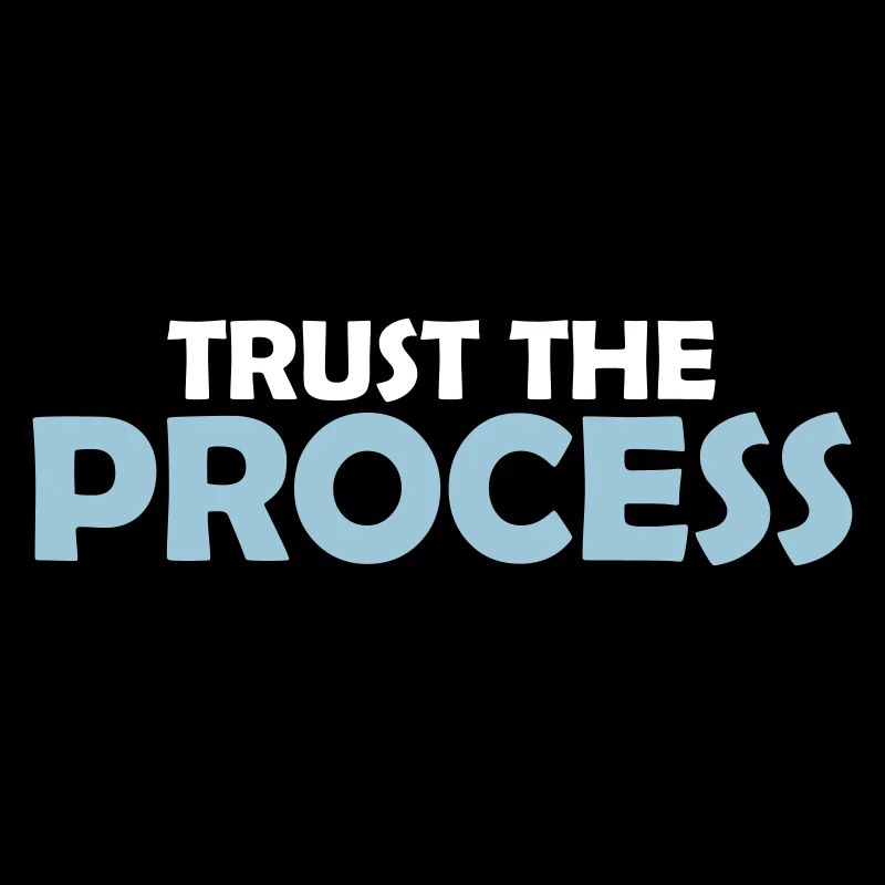 faire confiance au processus Devis