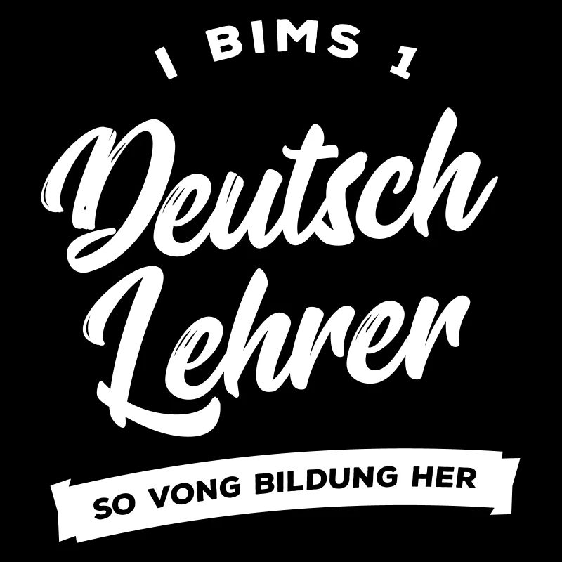 I bims 1 Deutsch Lehrer
