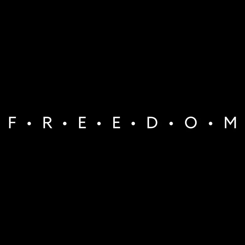 Freedom