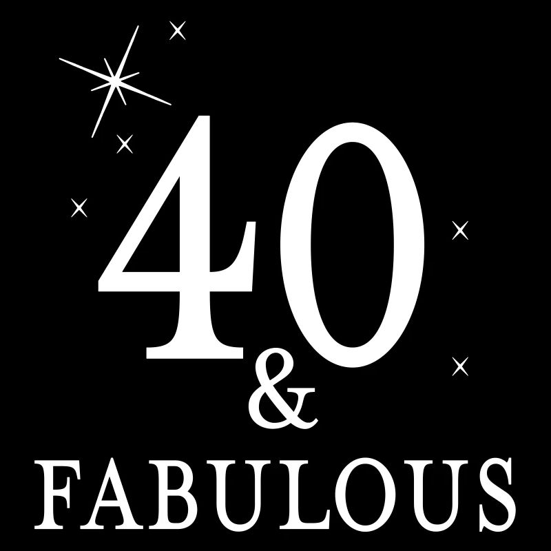40 et fabuleux