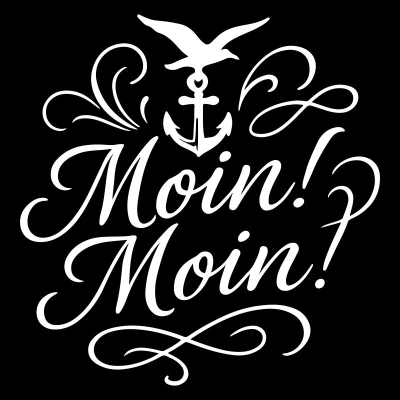 Moin Moin Spruch