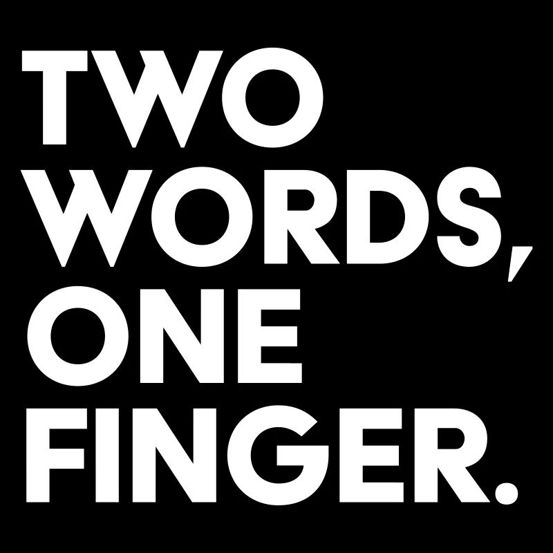Two words one finger