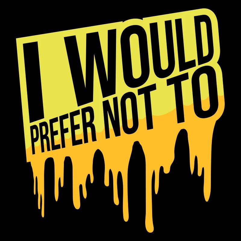 I prefer not to