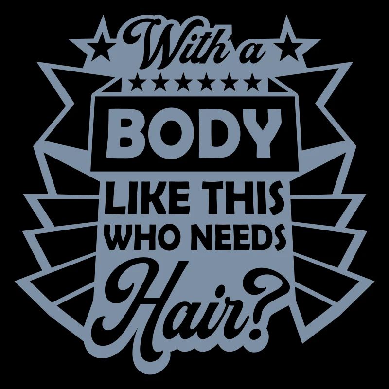 Who Needs Hair Spruch
