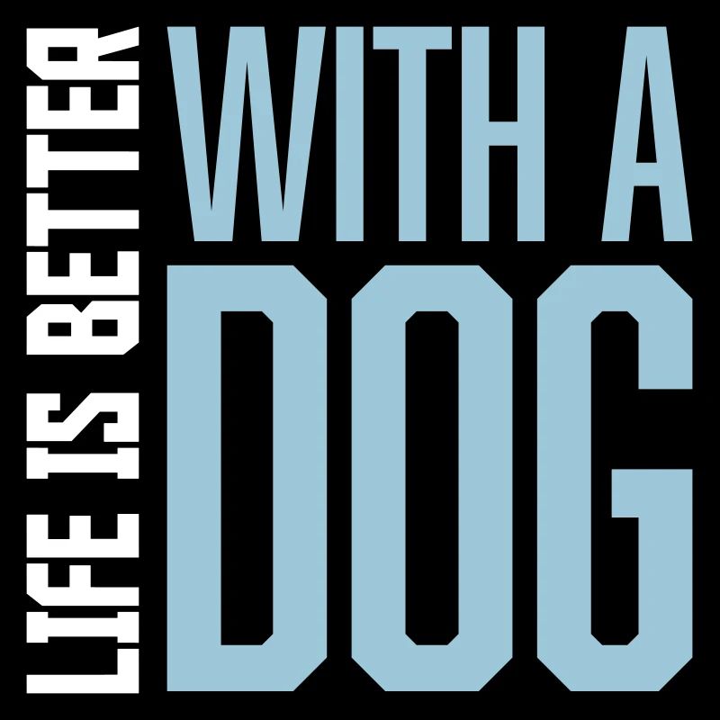 better with a dog