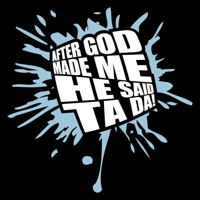 after god made me