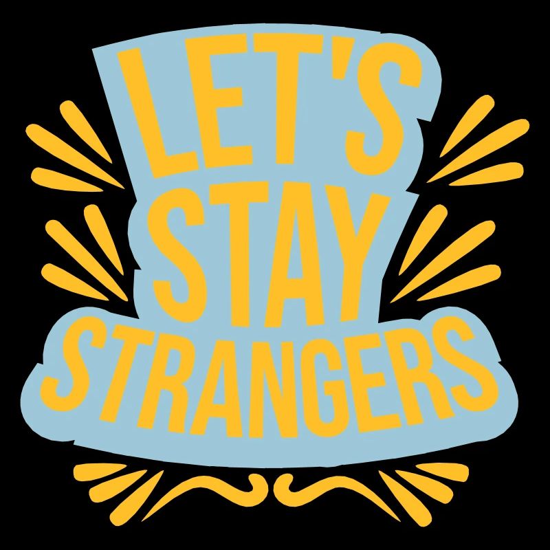 Citation Restons Strangers