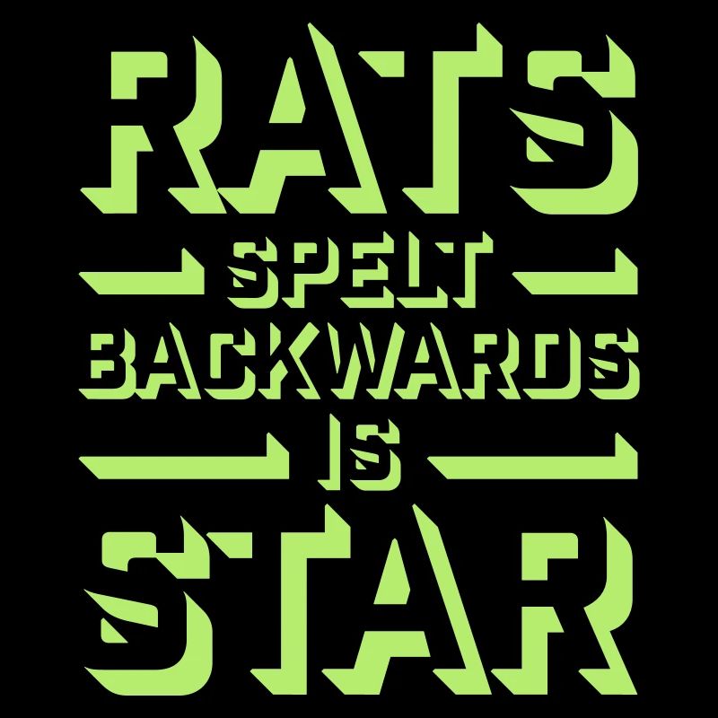 Rats Spelt Backwards Is Star Lustiger Ratte Spruch