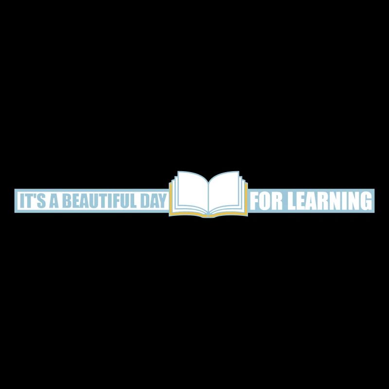 beautiful day for learning