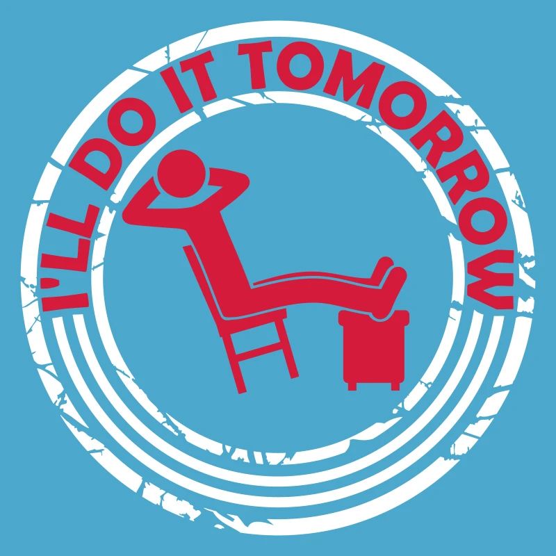 do it tomorrow quote
