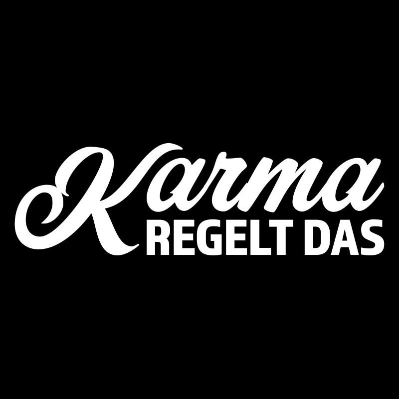 Karma Regelt das