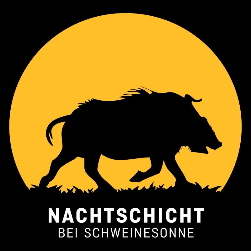 Nachtschicht bei Schweinesonne! Jäger Shirt Jaeger