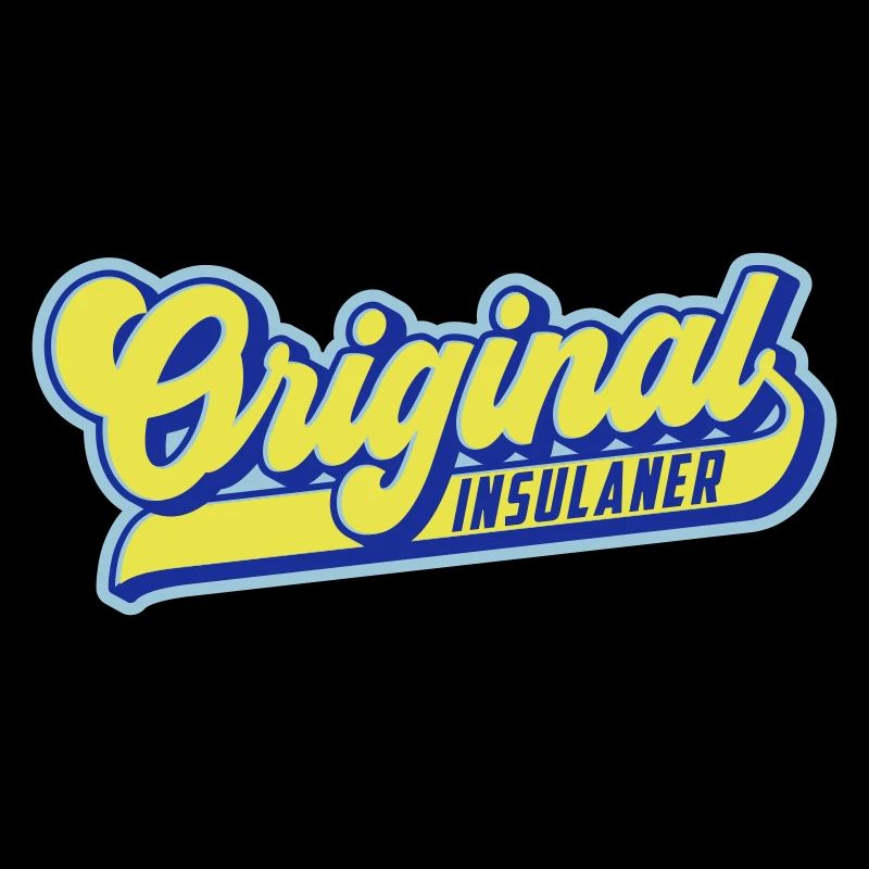Original Insulaner | Stolzer Inselbewohner